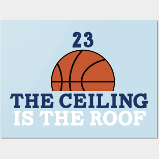 The Ceiling is the Roof 23 Posters and Art